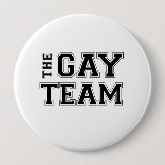 The Gay Team .png Pinback Button
