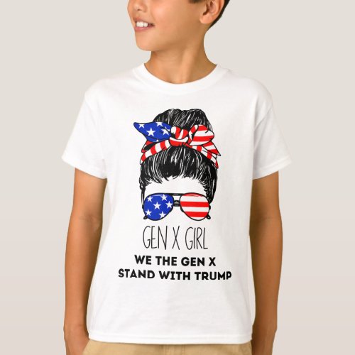 The Gen X Stand With Trump Messy Bun Patriotic Wom T_Shirt