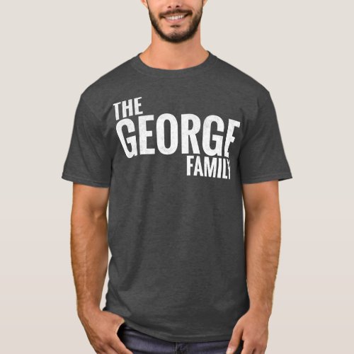 The George Family George Surname George Last name  T_Shirt
