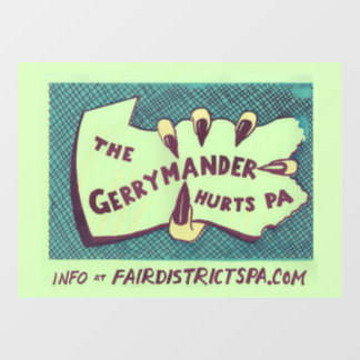 The Gerrymander Hurts PA Cling Art