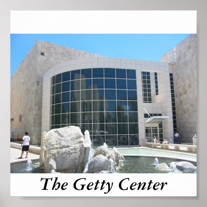 The Getty Center Poster