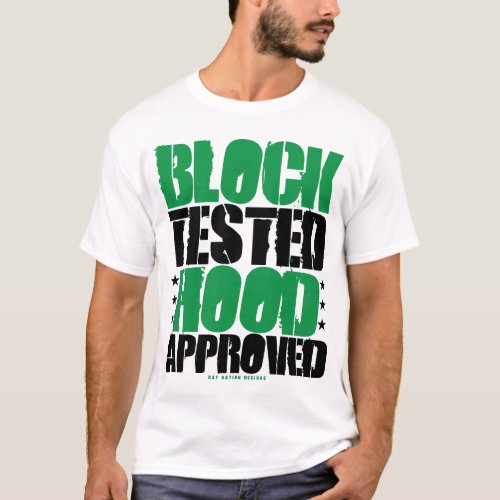 The Ghetto The Hood  Green  Black T_Shirt