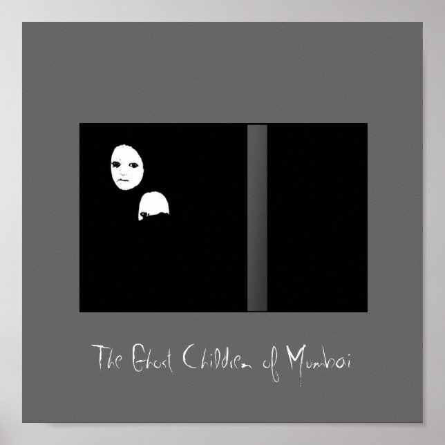 The Ghost Children of Mumbai Poster (Front)