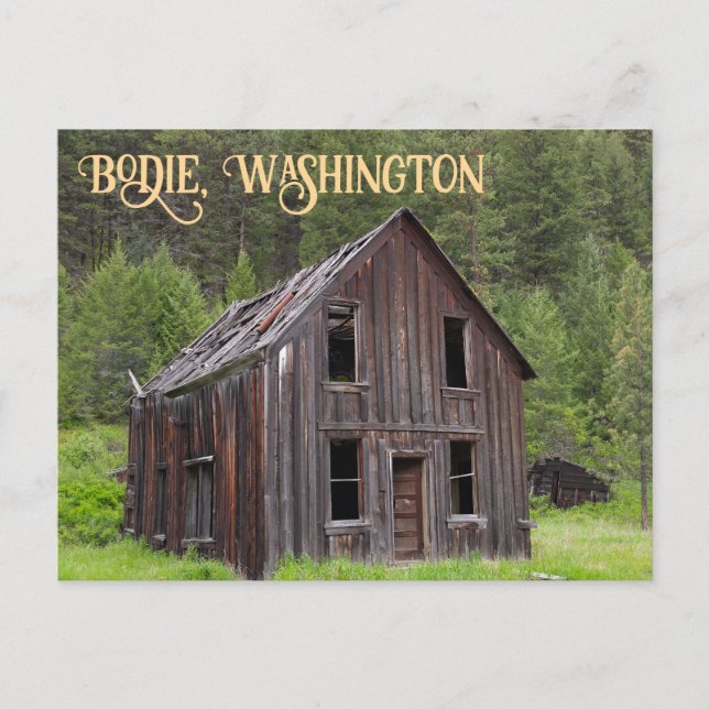 The Ghost Town of Bodie Washington Postcard (Front)