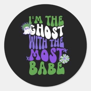 The Ghost With The Most Babes Appael Classic Round Sticker