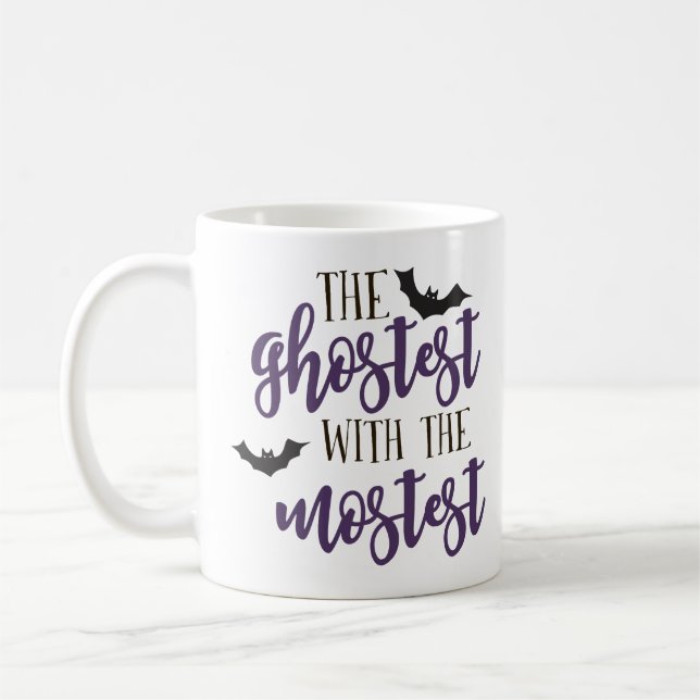 The Ghostest with the Mostest Halloween Coffee Mug (Left)