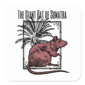 The Giant Rat of Sumatra Holmesian Sherlock Holmes Square Sticker