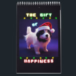 The Gift Of Happiness Puppy 25 December Christmas Calendar<br><div class="desc">The Gift Of Happiness Puppy 25 December Christmas. Christmas Day t-shirts, Santa tees, St Nicholas Tops, December Sweats, Germany mugs, North Pole caps, Xmas hoodies, Christmas socks, and Birthdays. Single Page Small Calendar, White. The Colorful designer-fitting outfits are for Festival lovers, Thanksgiving lovers, Christmas Day, Santa Clause, Xmas lovers, romance...</div>