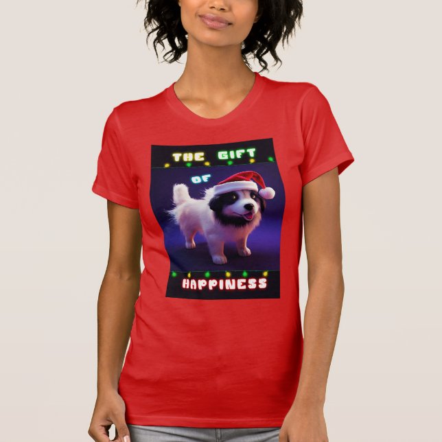 The Gift Of Happiness Puppy 25 December Christmas T-Shirt (Front)