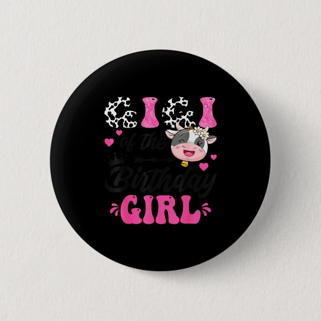 The Gigi Birthday Farm Cow 1st Button (Front)