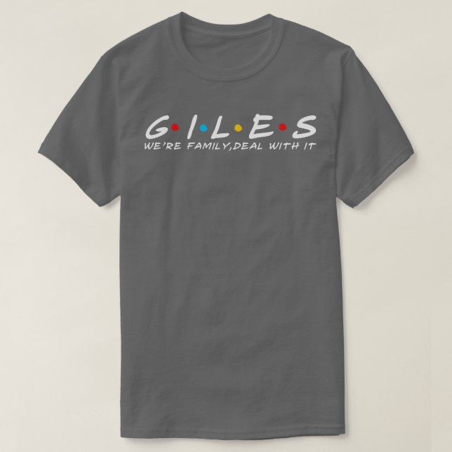 The Giles Family Giles Surname Giles Last name T-Shirt (Design Front)