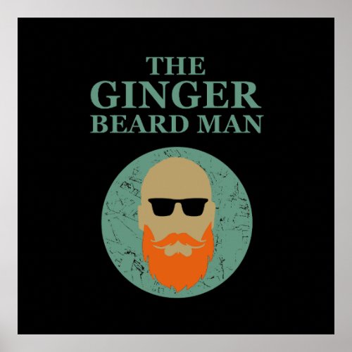 The ginger beard man poster