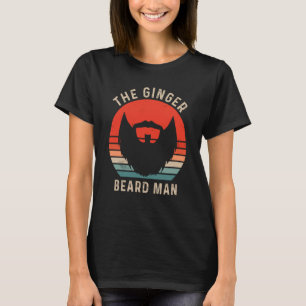 The Ginger Beard Man T-Shirt