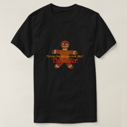 The Ginger Bread Man T_Shirt