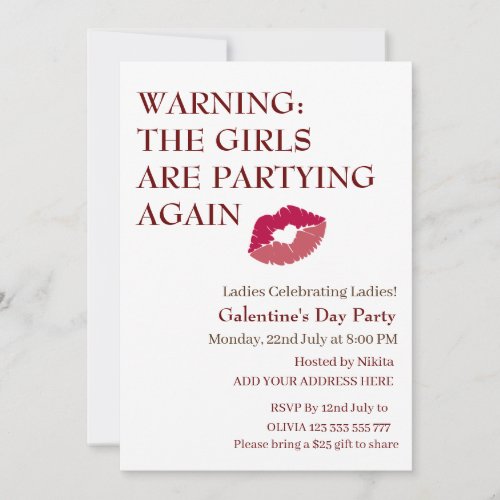 THE GIRLS ARE PARTYING AGAIN Galentines Day Invitation