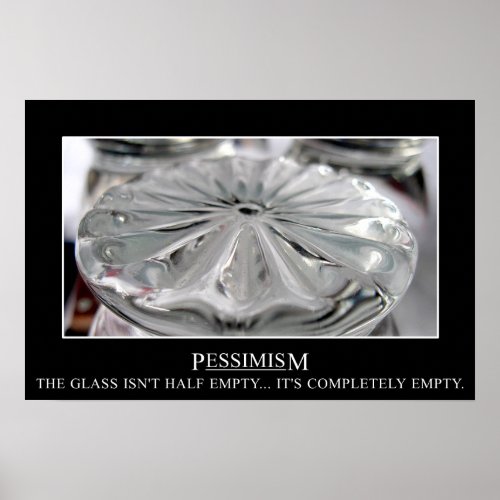 The glass isnt just half empty S Poster