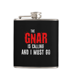 The Gnar Is Calling And I Must Go Flask