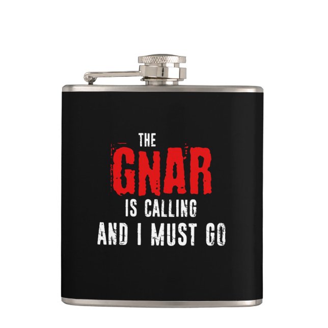 The Gnar Is Calling And I Must Go Flask (Front)