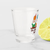 The Gnomes Made Me Do It Shot Glass (Left)
