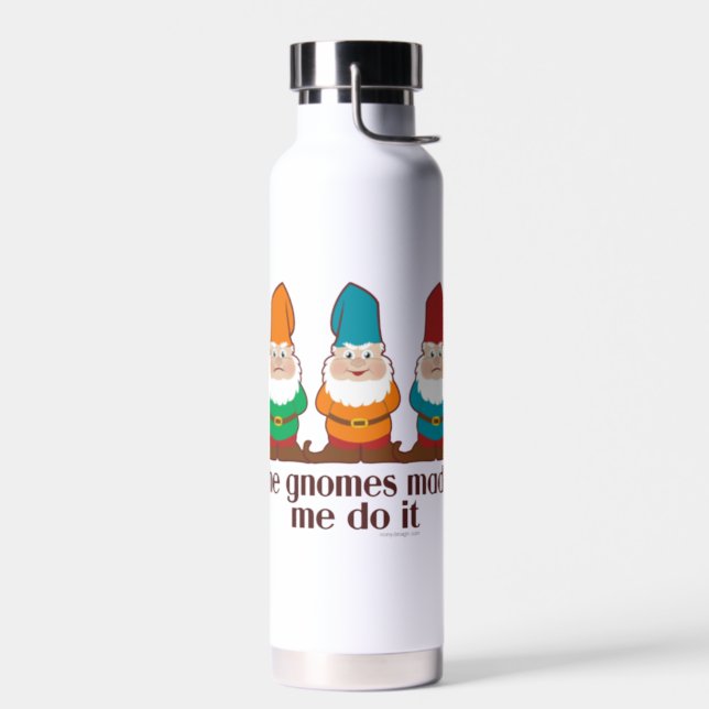 The Gnomes Made Me Do It  Water Bottle (Left)