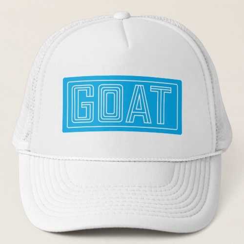 The GOAT always Trucker Hat