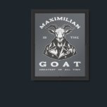 The GOAT (Greatest Of All Time) With Your Name Framed Art<br><div class="desc">This goat is the **** of cool. Rep your greatness (or someone else's) with this funny design featuring a leather-clad goat and a customizable name. Perfect for anyone who's the GOAT (or at least thinks they are!)
GOAT = Greatest Of All Time</div>