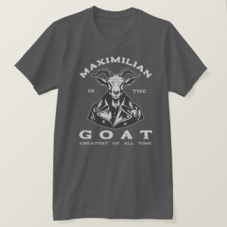 The GOAT (Greatest Of All Time) With Your Name T-Shirt