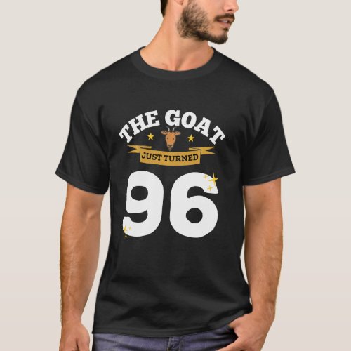 The Goat Just Turned 96  96th Birthday Goat Theme  T_Shirt