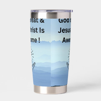 The God is Great  Water Bottle Insulated Tumbler