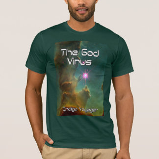 The God Virus T-Shirt