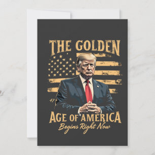 The Golden Age of America Begins Now Invitation