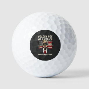 The Golden Age of America Begins Now Trump 4th Golf Balls