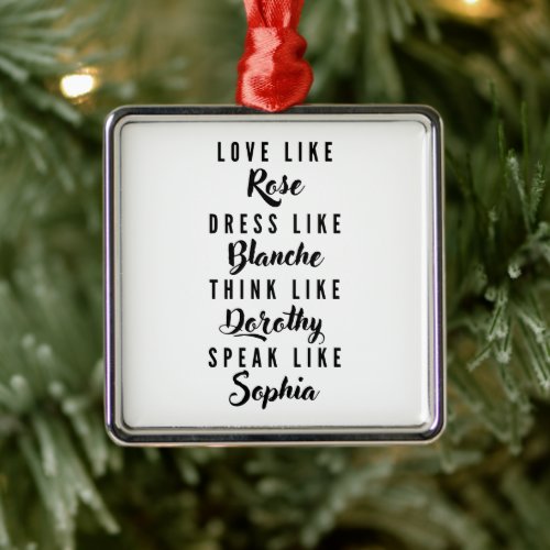 The Golden Girls Black and White Typography Metal Ornament