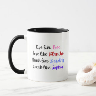 The Golden Girls - Life Wisdom Mug