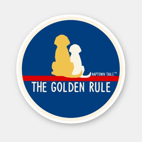 The Golden Rule Dogs Vinyl Sticker
