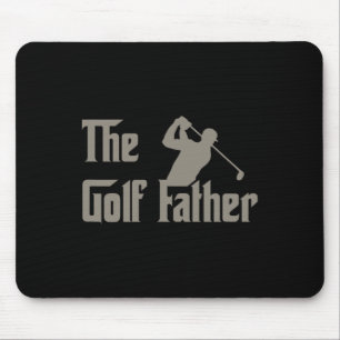The Golf Father Funny Golfing For Golfer Dad Fathe Mouse Pad