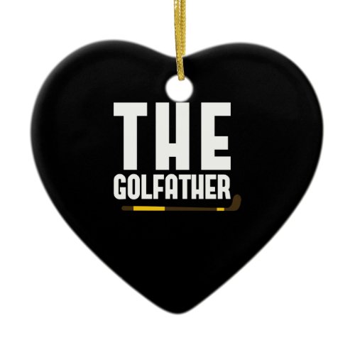 The Golfather Funny Golf Lover Dad Gift Golfer Ceramic Ornament