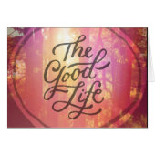 The Good Life (Front Horizontal)