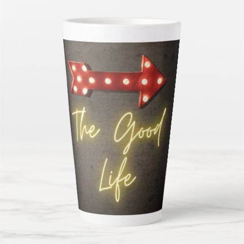 The Good Life Neon Arrow  Latte Mug