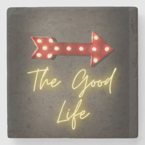 The Good Life Neon Arrow  Stone Coaster