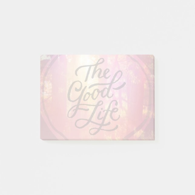 The Good Life Post-it Notes (Front)