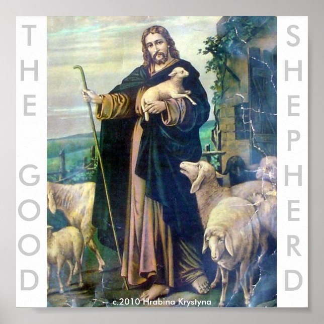 THE GOOD SHEPHERD....OUR LORD JESUS POSTER (Front)