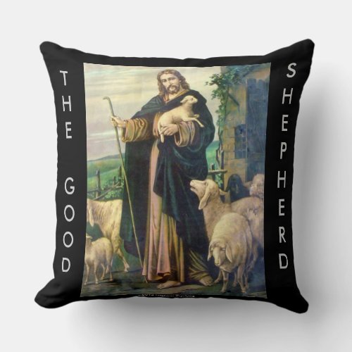 THE GOOD SHEPHERDOUR LORD JESUS THROW PILLOW