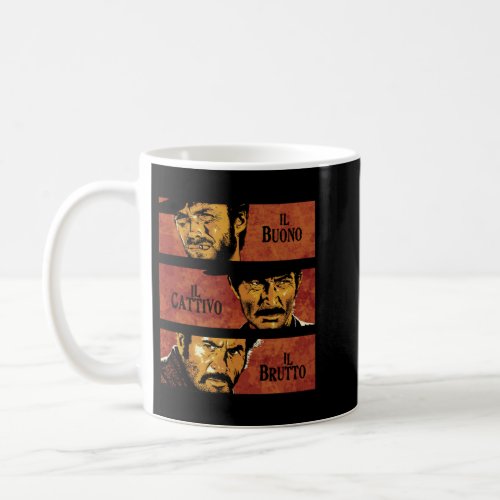 The Good the Bad and the Ugly Essential T_Shirt  Coffee Mug
