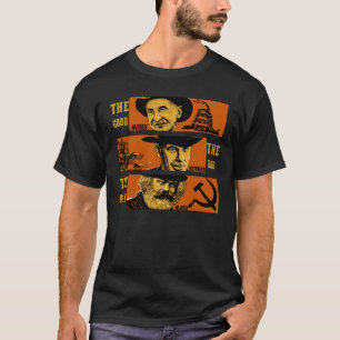 The Good, The Bad, and The Ugly T-Shirt