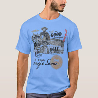 The Good the Bad and the Ugly T-Shirt