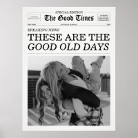The Good Times Newspaper Good Old Days
