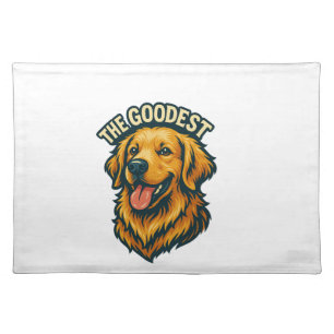 The Goodest Tee Unique Design Cloth Placemat