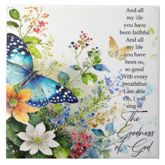 The goodness of God Ceramic Tile