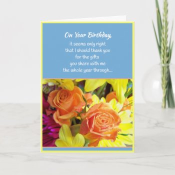 The Goodness Of Your Heart...birthday Thank You Card by inFinnite at Zazzle